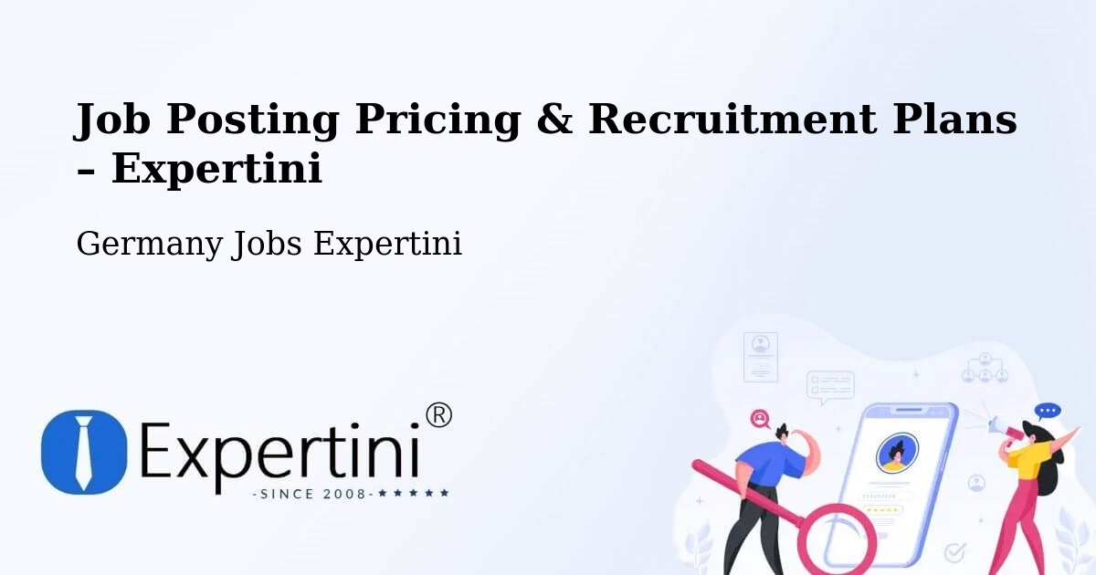 Job Posting Pricing & Recruitment Plans – Triptis - Triptis, Germany Jobs Expertini