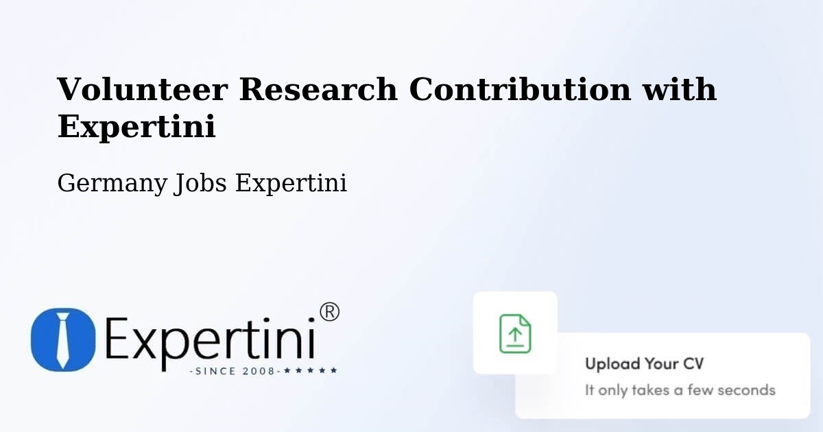 Volunteer Research Contribution Program – Triptis - Germany Jobs Expertini